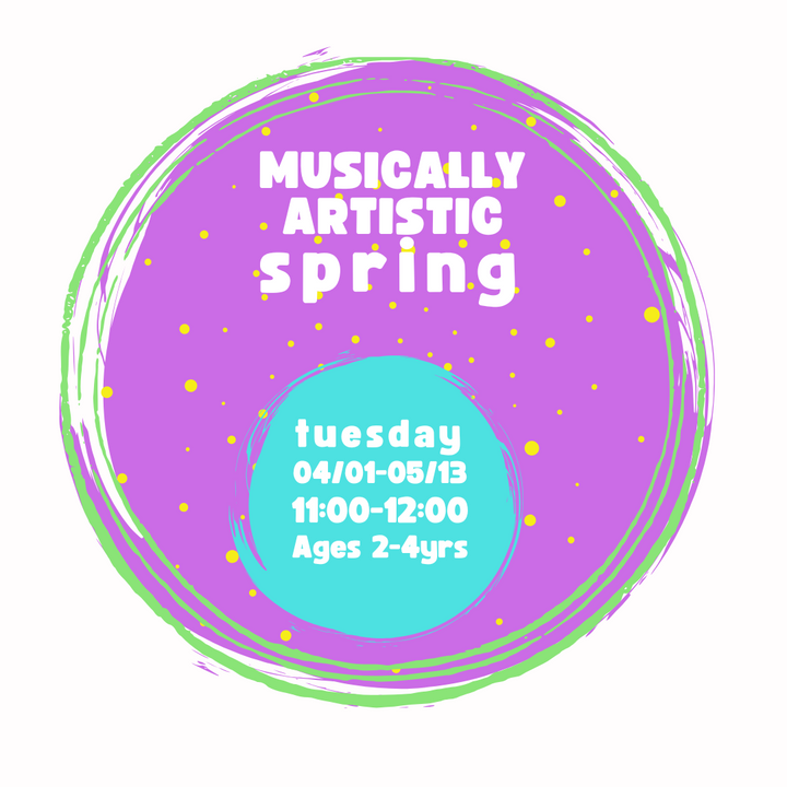 Musically Artistic: Spring 2025; Tuesday, 11:00-12:00, 04/01-05/13/2025